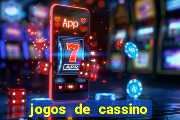 jogos de cassino que ganha dinheiro de verdade